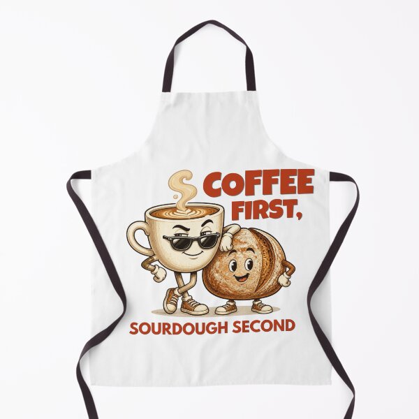 Item preview, Coffee First Sourdough Second Funny Baker Coffee Sticker designed and sold by KaBaRen.