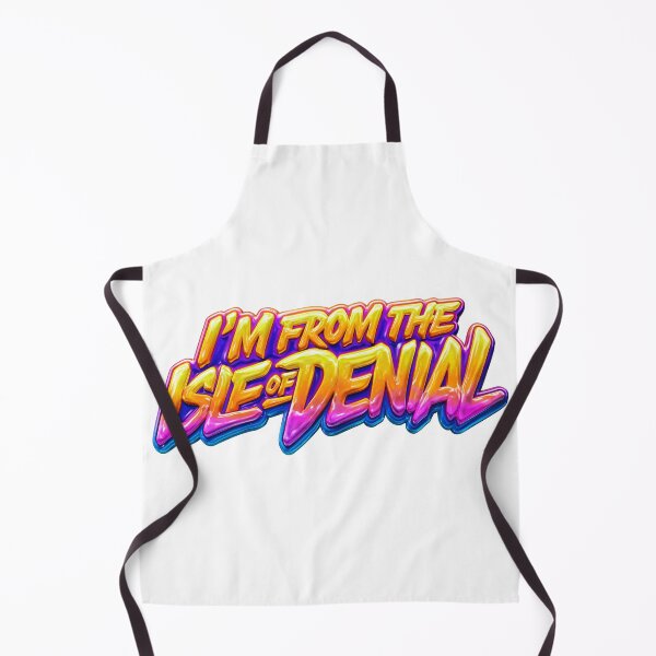 Item preview, I'm from the Isle of Denial designed and sold by that summer of ours.