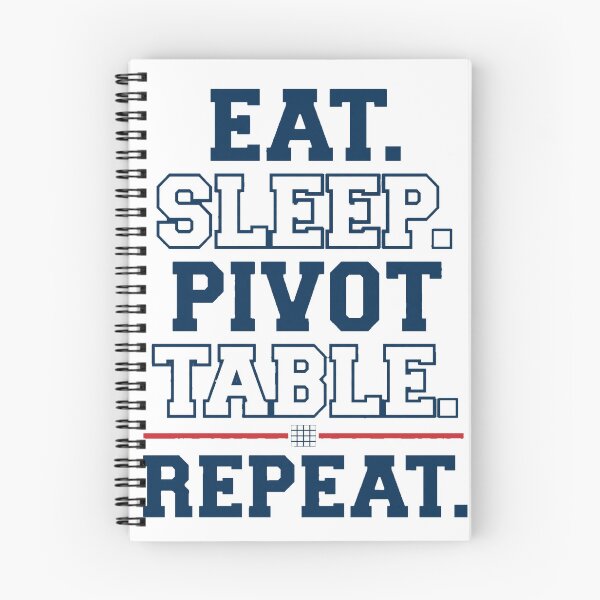 Item preview, Eat Sleep Pivot Table Repeat Data Analyst designed and sold by BerkleyCo.