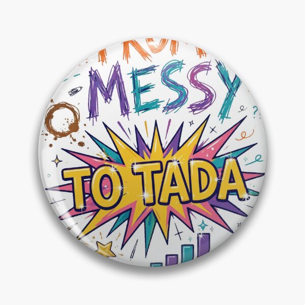 Item preview, From Messy to Tada Data Analyst designed and sold by BerkleyCo.