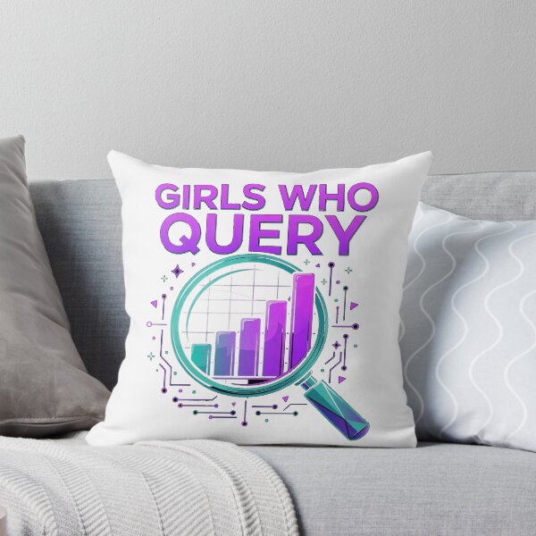 Item preview, Girls Who Query Women In Data Design designed and sold by BerkleyCo.