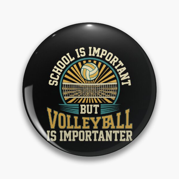 Artikelvorschau, Schule ist wichtig, aber Volleyball ist wichtiger (Retro) entworfen und verkauft von MizoX7.