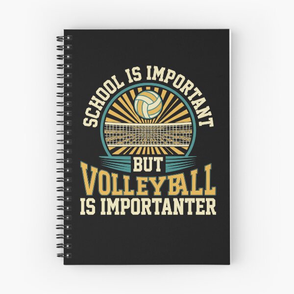 Item preview, School Is Important But Volleyball Is Importanter Rétro designed and sold by MizoX7.