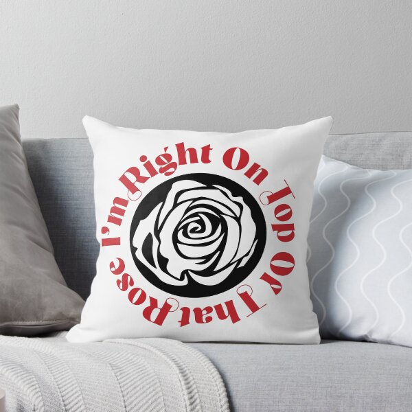 Item preview, I'm Right On Top of That Rose - 80s Quote - Don't tell Mom The Babysitter's Dead designed and sold by aligchi.