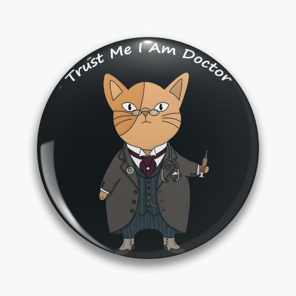 Item preview, Trust Me I Am a Doctor Cat designed and sold by hutofdesigns.