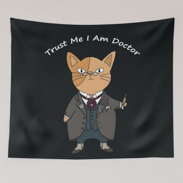 Item preview, Trust Me I Am a Doctor Cat designed and sold by hutofdesigns.