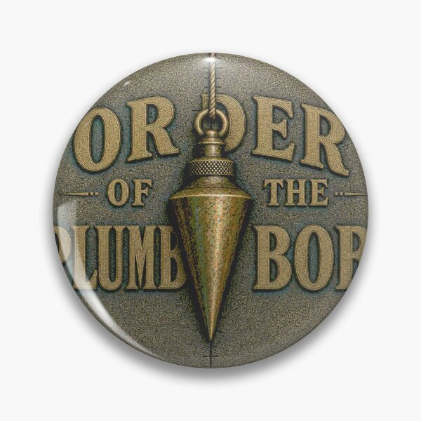 Item preview, Order of the Plumb Bob Survey Club Emblem designed and sold by BoosterShop.