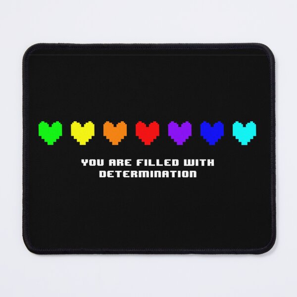 Item preview, Undertale: You Are Filled With Determination designed and sold by ChaoticArtandDesign.