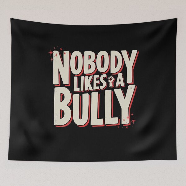 Item preview, Nobody Likes A Bully Anti Bullying Positivity designed and sold by Say It With Ink.