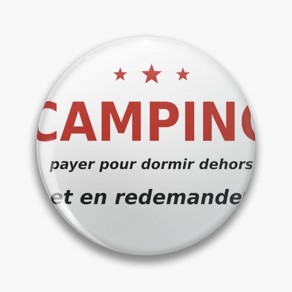 Item preview, Camping, paying to sleep outside and asking for more designed and sold by zodka.