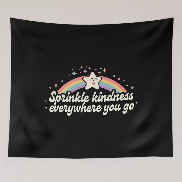 Item preview, Sprinkle Kindness Everywhere You Go Positivity designed and sold by Say It With Ink.