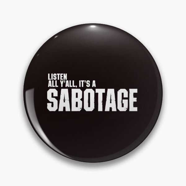Item preview, Listen All Y'all Sabotage Car Quote  designed and sold by FlipStrawSpot.