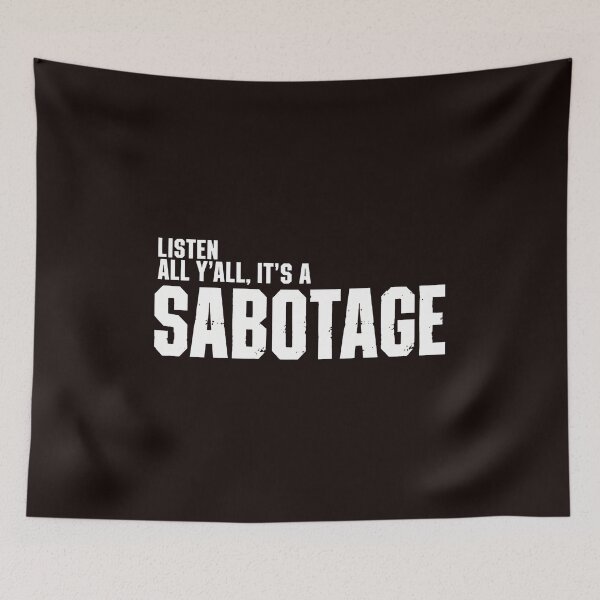 Item preview, Listen All Y'all Sabotage Car Quote  designed and sold by FlipStrawSpot.