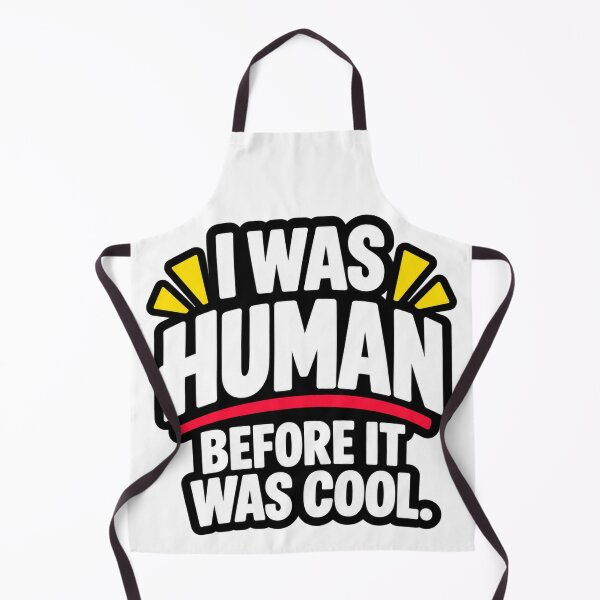 Item preview, I Was Human Before It Was Cool Funny Sarcastic Quote Design designed and sold by Kenzie & Co.