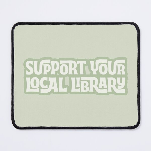 Item preview, support your local library designed and sold by PerchingCrow.