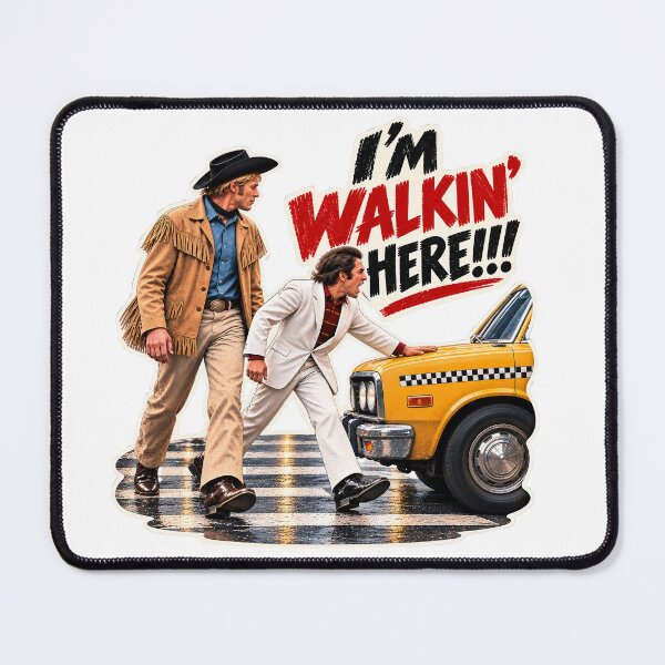 Item preview, I'm Walkin' Here!! Midnight Cowboy designed and sold by CrumbBumStudio.