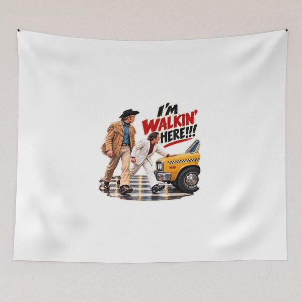 Item preview, I'm Walkin' Here!!  Midnight Cowboy designed and sold by CrumbBumStudio.