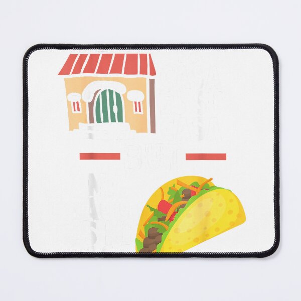 Item preview, Mi Casa Es Su Casa But Mi Taco Es Mi Taco Funny Tacos Lover T-Shirt designed and sold by Badriiiii.