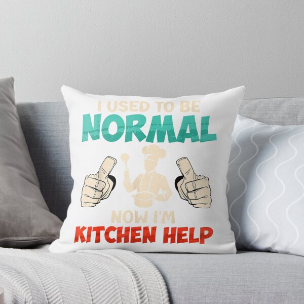Item preview, Kitchen Help Used to BE Normal Funny Assistant Cook T-Shirt designed and sold by SAK7.