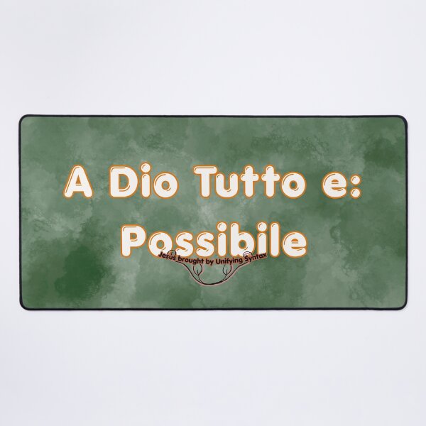 Item preview, A Dio Tutto e Possible - Inspirational & Motivational Faith Items designed and sold by UnifyingSyntax.