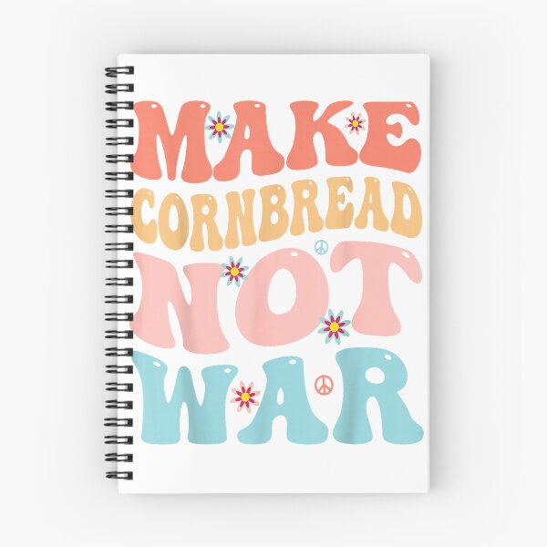 Item preview, Make Corn Bread Instead of War Funny Groovy Peace Cooking Baking T-Shirt designed and sold by teluguredbubble.