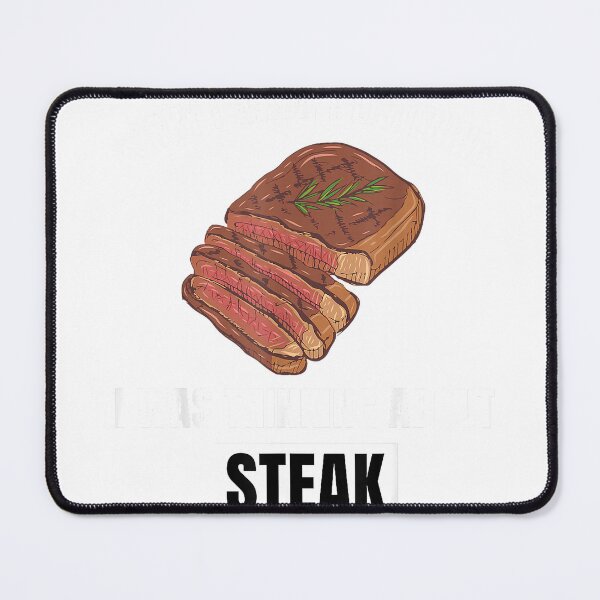 Item preview, Meat Lover Sorry I Wasn't Listening Thinking About Steak T-Shirt designed and sold by PrintWaveMagic.