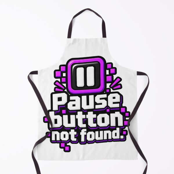 Item preview, Pause Button Not Found Funny Tech Quote Design designed and sold by Kenzie & Co.