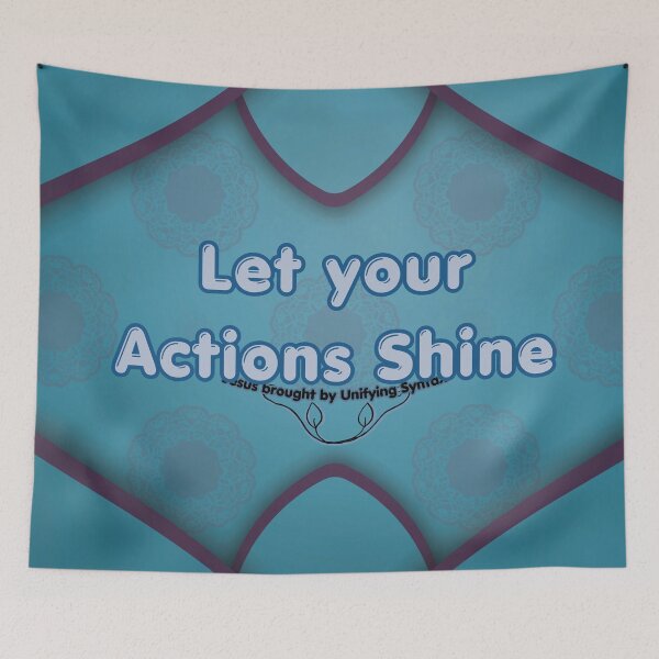 Item preview, 'Let Your Actions Shine' - Inspiring Minimalism Products designed and sold by UnifyingSyntax.