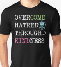 Overcome Hatred Through Kindness | Gautama Buddha Unisex T-Shirt