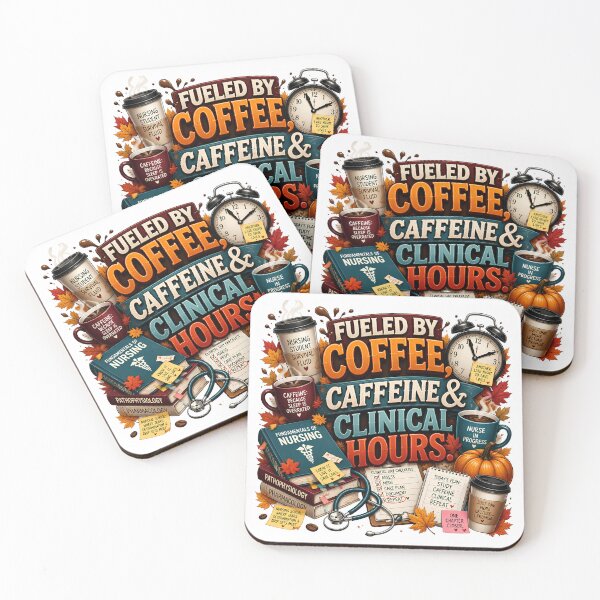 Item preview, Nursing Student Fueled by Coffee Caffeine & Clinical Hours | Fall Nursing School Humor designed and sold by CuteDesignables.