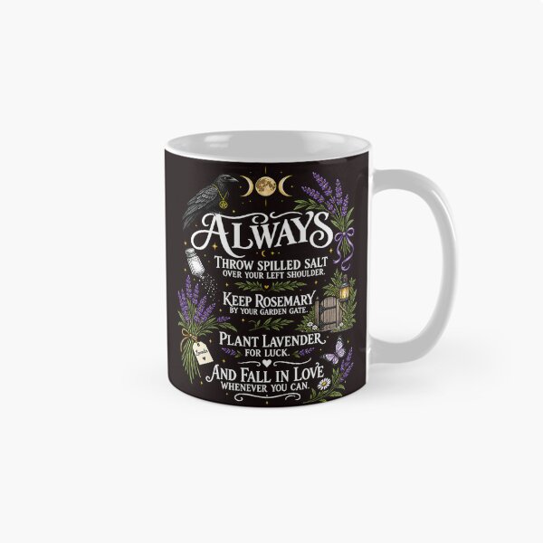 Item preview, Always Throw Spilled Salt Witchcraft Lavender Garden Rules designed and sold by ImeldaSparks.