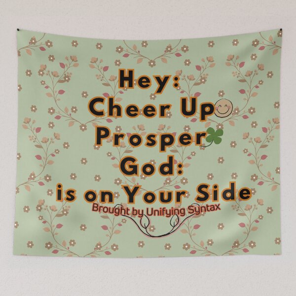 Item preview, Cheer Up, Prosper - God is on Your Side Inspirational Typography & Motivational Quote Designs designed and sold by UnifyingSyntax.