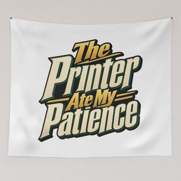 Item preview, Printer Ate My Patience Funny Office Lettering designed and sold by Bikivuno.