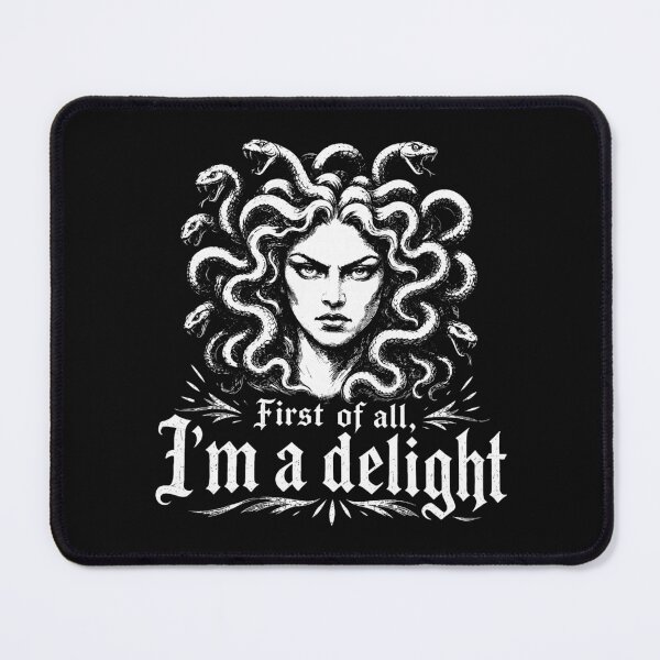 Item preview, First Of All I'm A Delight Medusa Sarcastic Humor designed and sold by khdmalakarak.