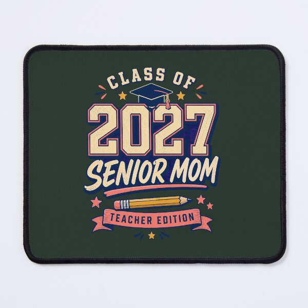 Item preview, Class of 2027 Women Senior Mom Graduation 2027 Teacher Top, Teacher Senior 2027 Women Senior Mom S. designed and sold by MeksApparell.