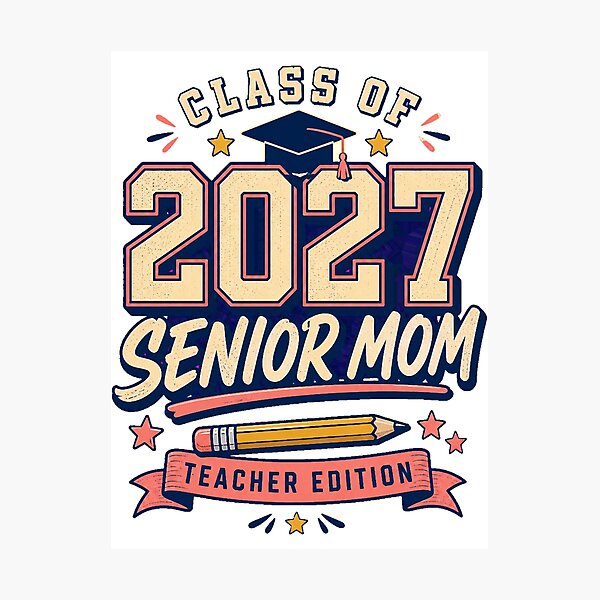 Item preview, Class of 2027 Women Senior Mom Graduation 2027 Teacher Top, Teacher Senior 2027 Women Senior Mom S.  designed and sold by MeksApparell.
