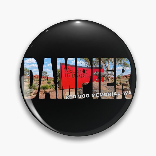 Item preview, DAMPIER Red Dog Memorial WA - Statue and Red Welcome Sign Sunny designed and sold by Adam Gormley.