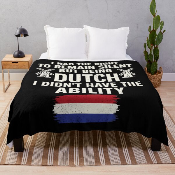 Item preview, I Had The Right To Remain Silent But Being Dutch I Didn't Have The Ability - Netherlands Flag - Windmill designed and sold by theandroidvivz.