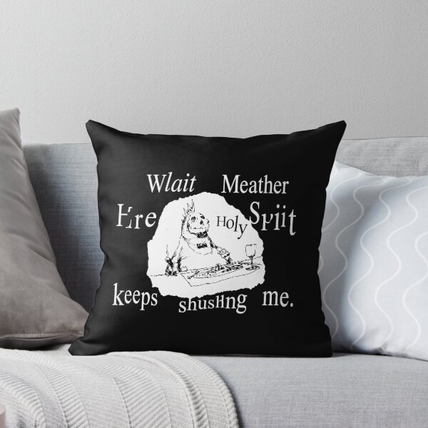 Item preview, The Holy Spirit Keeps Shushing Me designed and sold by theandroidvivz.