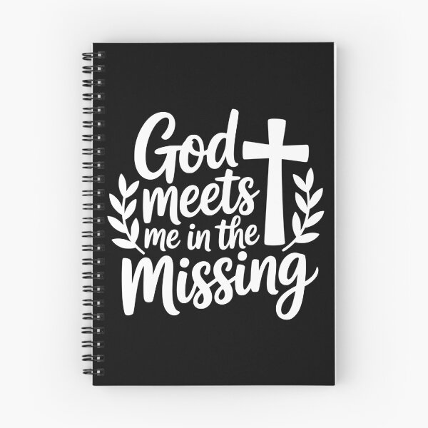 Item preview, God Meets Me in the Missing designed and sold by theartfulaspie.