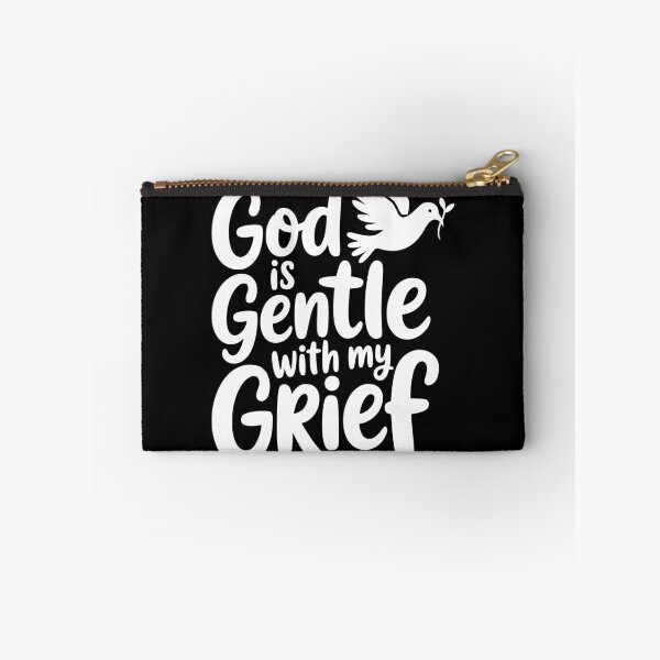 Item preview, God Is Gentle with My Grief designed and sold by theartfulaspie.