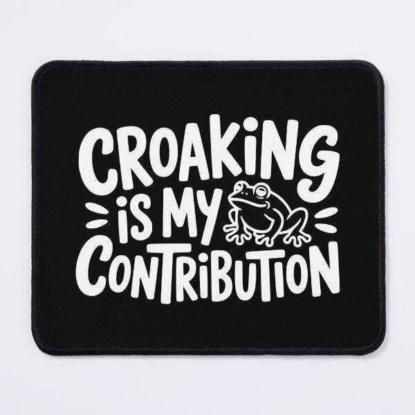 Item preview, Croaking Is My Contribution designed and sold by theartfulaspie.