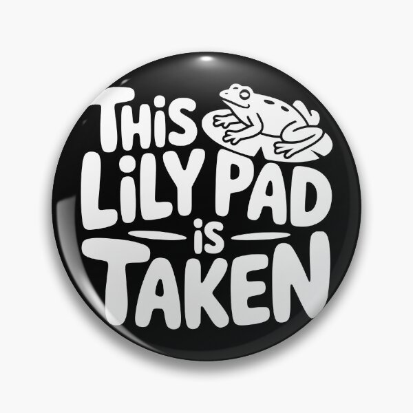 Item preview, This Lily Pad Is Taken designed and sold by theartfulaspie.