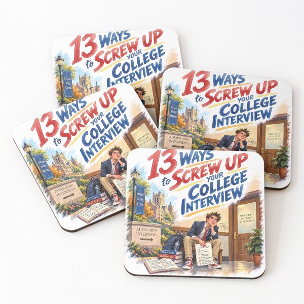 Item preview, 13 Ways to Screw up Your College Interview  designed and sold by Lyric Vault - Rock on.