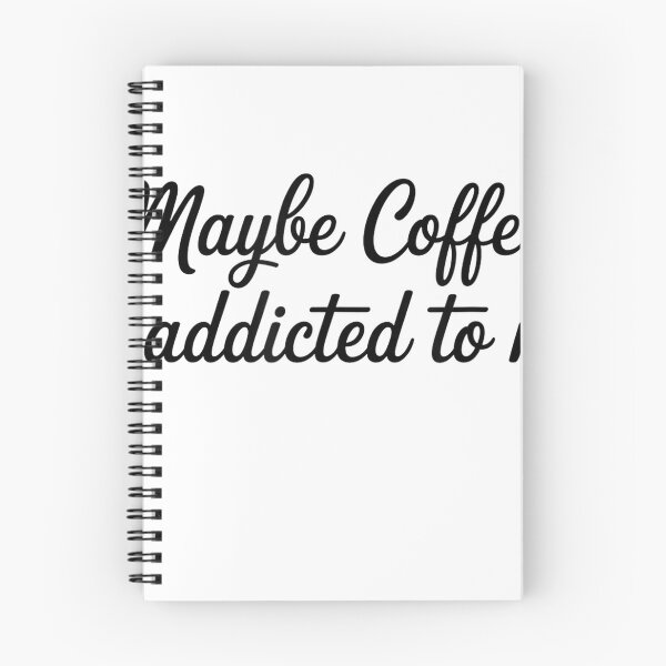 Item preview, Maybe Coffee is Addicted to Me Funny Coffee Lovers T-Shirt designed and sold by Fr0y000.