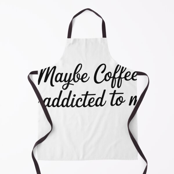 Item preview, Maybe Coffee is Addicted to Me Funny Coffee Lovers T-Shirt designed and sold by Fr0y000.