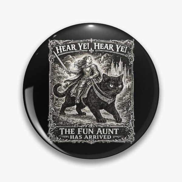 Item preview, Hear Ye Fun Aunt Has Arrived Medieval Fantasy designed and sold by nryum.