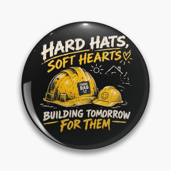Item preview, Hard Hats Soft Hearts Trade Dad Shirt designed and sold by StudioBilly3000.