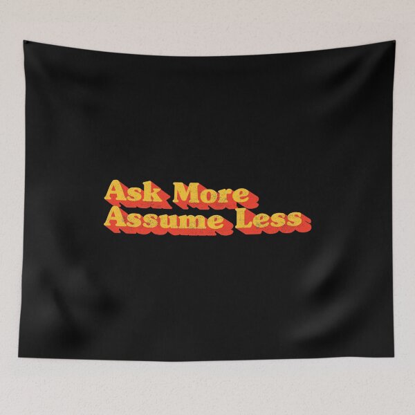Item preview, Ask More Assume Less Funny Sarcastic Office & Relationship Advice Retro designed and sold by Chonkz.