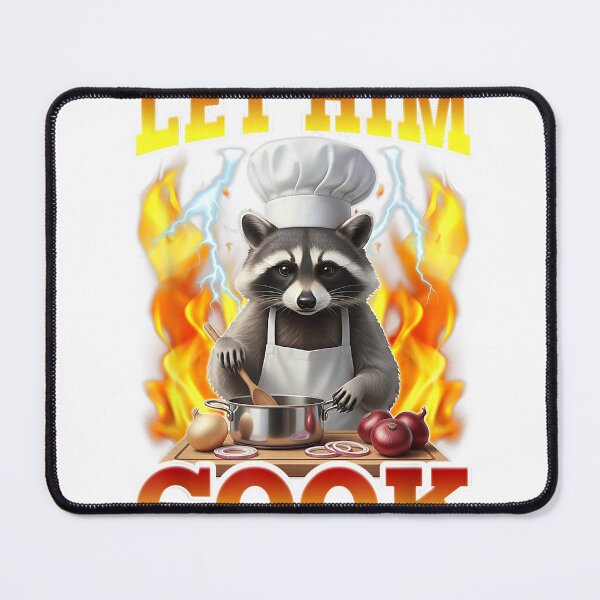 Item preview, Let Him Cook Funny Sarcastic Raccoon MasterChef Meme T-Shirt designed and sold by eBoy31.